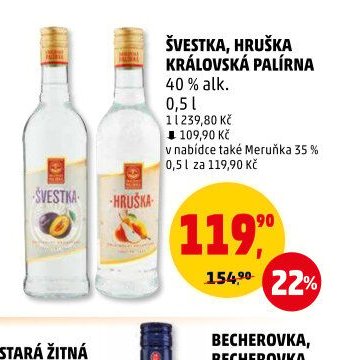 Švestka, Hruška Královská Palírna