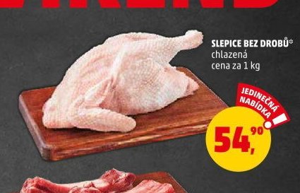SLEPICE BEZ DROBŮ