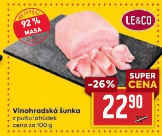 Šunka vinohradská nejvyšší jakosti LE&amp