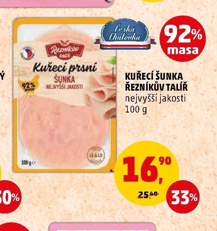 KUŘECÍ ŠUNKA ŘEZNÍKŮV TALÍŘ nejvyšší jakosti