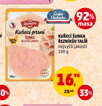 KUŘECÍ ŠUNKA ŘEZNÍKŮV TALÍŘ nejvyšší jakosti 100 g