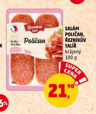 SALÁM POLIČAN ŘEZNÍKŮV TALÍŘ krájený 100 g