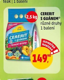CERERIT S GUÁNEM různé druhy