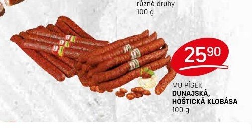 MU PÍSEK DUNAJSKÁ, HOŠTICKÁ KLOBÁSA