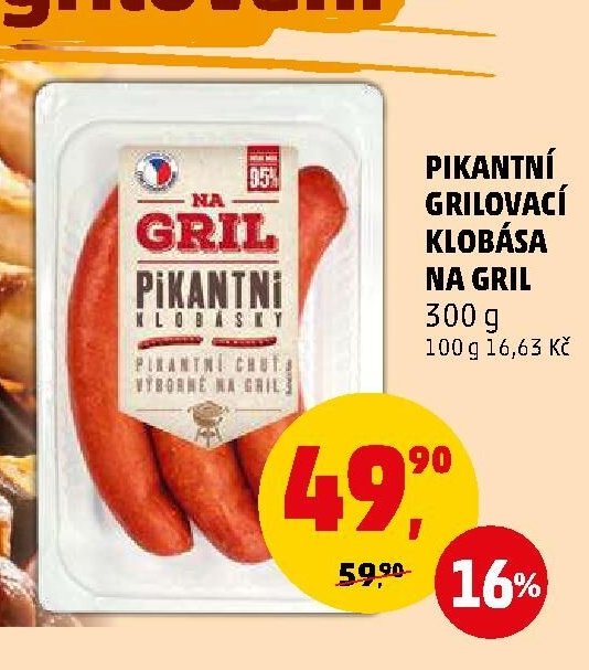 PIKANTNÍ GRILOVACÍ KLOBÁSA NA GRIL