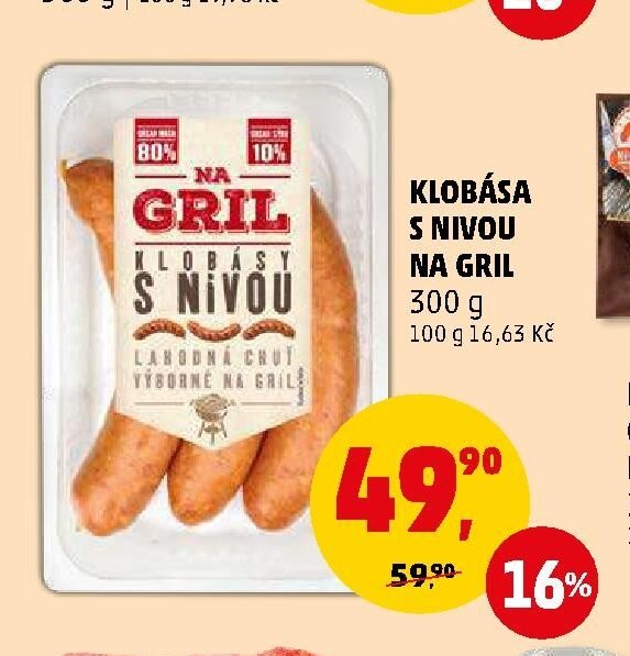 KLOBÁSA S NIVOU NA GRIL