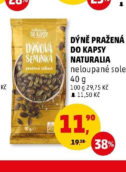 DÝNĚ PRAŽENÁ DO KAPSY NATURALIA