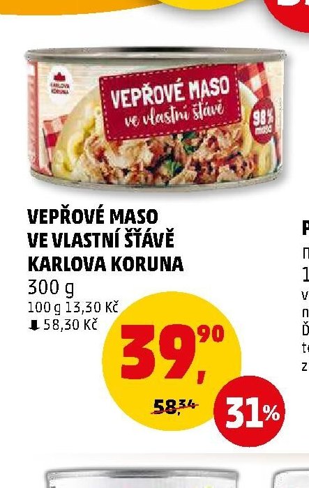 Vepřové maso ve vlastní šťávě Karlova Koruna