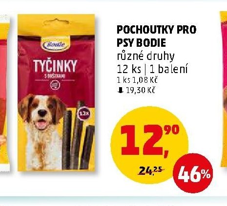 POCHOUTKY PRO PSY BODIE (Tyčinky)