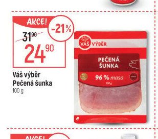Váš výběr Pečená šunka