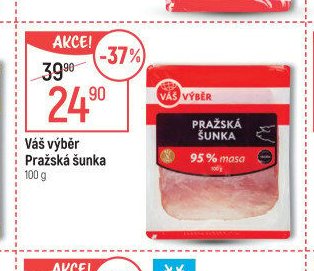 Váš výběr Pražská šunka