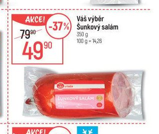 Váš výběr Šunkový salám