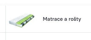 Matrace a rošty