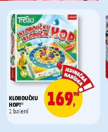 KLOBOUČKU HOP!