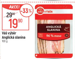 Anglická slanina Váš Výběr