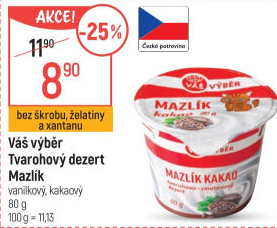 Tvarohový dezert Mazlík Váš Výběr