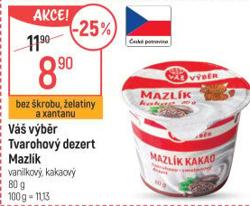 Tvarohový dezert Mazlík Váš Výběr