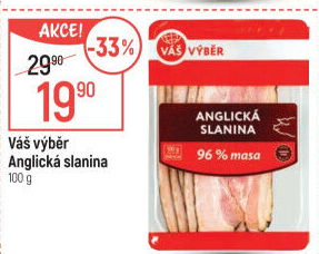 Anglická slanina Váš Výběr