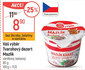 Tvarohový dezert Mazlík Váš Výběr