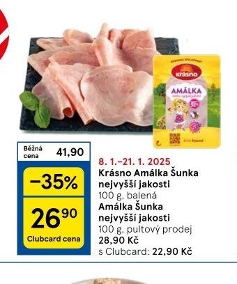 Krásno Amálka Šunka nejvyšší jakosti