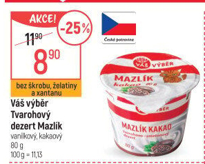 Tvarohový dezert Mazlík Váš Výběr