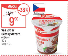 Dezert smetanový Váš Výběr