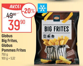 Hranolky mražené Big Frites Globus