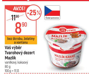 Tvarohový dezert Mazlík Váš Výběr