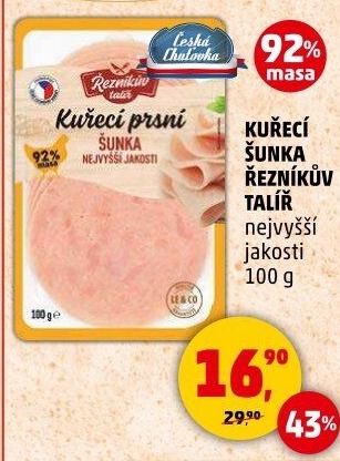 Šunka kuřecí nejvyšší jakosti Řezníkův talíř