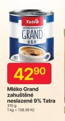 Mléko Grand zahuštěné neslazené 9% Tatra