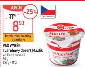 Tvarohový dezert Mazlík Váš Výběr