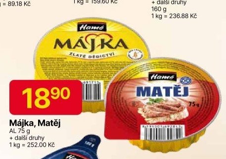 Májka, Matěj