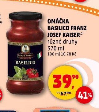 OMÁČKA BASILICO FRANZ JOSEF KAISER