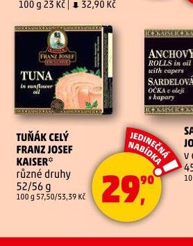 TUŇÁK CELÝ FRANZ JOSEF KAISER
