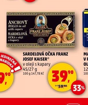 SARDELOVÁ OČKA FRANZ JOSEF KAISER