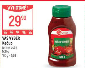 Kečup Váš Výběr
