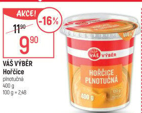 Hořčice plnotučná Váš Výběr