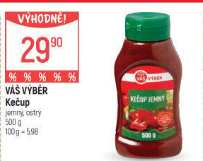 Kečup Váš Výběr