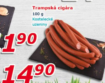 Cigáro trampské Kostelecké uzeniny
