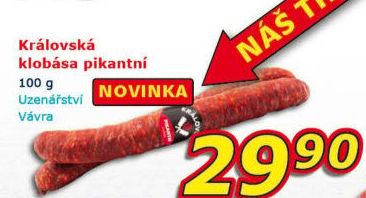 Královská klobása pikantní Uzenářství Vávra