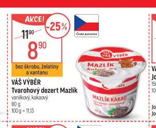 VÁŠ VÝBĚR Tvarohový dezert Mazlík