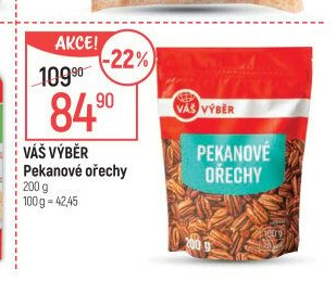 VÁŠ VÝBĚR Pekanové ořechy