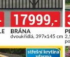 BRÁNA 2křídlá 397x145 cm