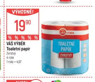 VÁŠ VÝBĚR Toaletní papír