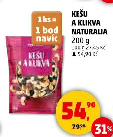 Kešu a klikva Naturalia