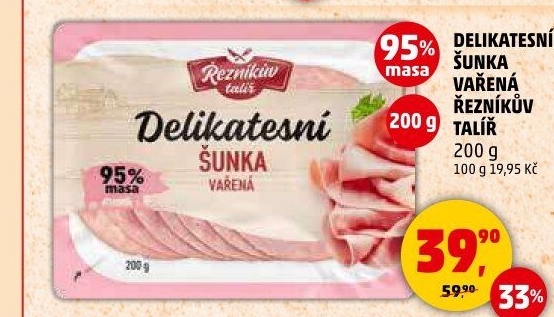 Šunka delikatesní vařená Řezníkův talíř