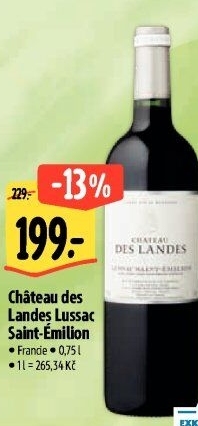 Vína Lussac Saint - Emilion Château des Landes