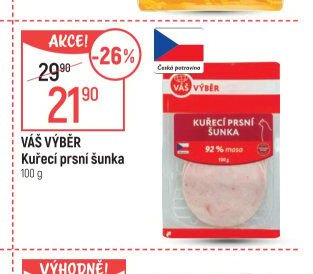 Váš Výběr Kuřecí prsní šunka