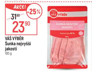 Šunka nejvyšší jakosti Váš výběr