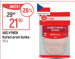 Šunka kuřecí prsní Váš Výběr